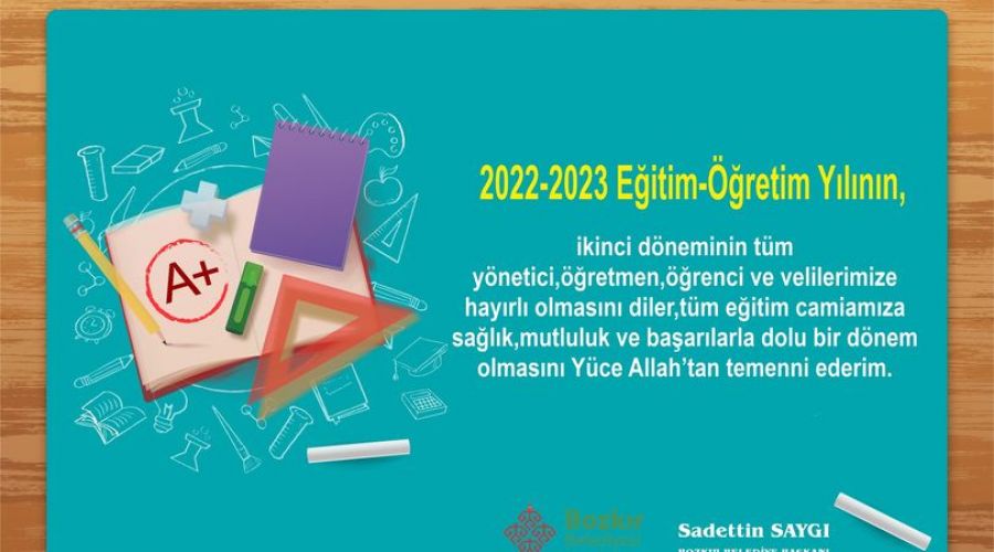 BOZKIR BELEDİYE BAŞKANI SADETTİN SAYGI'NIN EĞİTİM MESAJI