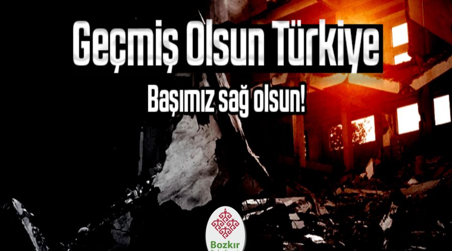 BAŞIMIZ SAĞOLSUN TÜRKİYE'M